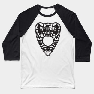 Whispers in the Night Logo (Black) Baseball T-Shirt